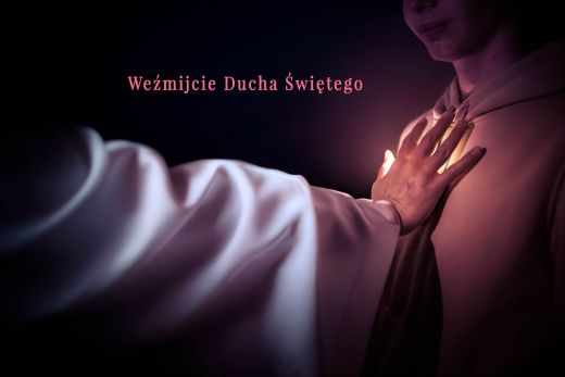 Weźmijcie Ducha Świętego!
